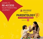 Orchids The International School partners with Times of India Parenting to launch 'Parentology' to empower new-age parents